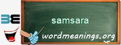 WordMeaning blackboard for samsara